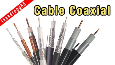 Cable Coaxial Lo Que Necesitas Saber El Cajon Del Electronico