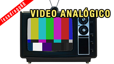 VIDEO ANALOGICO y sus FORMATOS